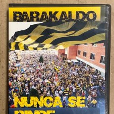 Coleccionismo deportivo: DVD. BARAKALDO NUNCA SE RINDE. DOCUMENTAL ASCENSO BARAKALDO C.F. TEMPORADA 2011-12.