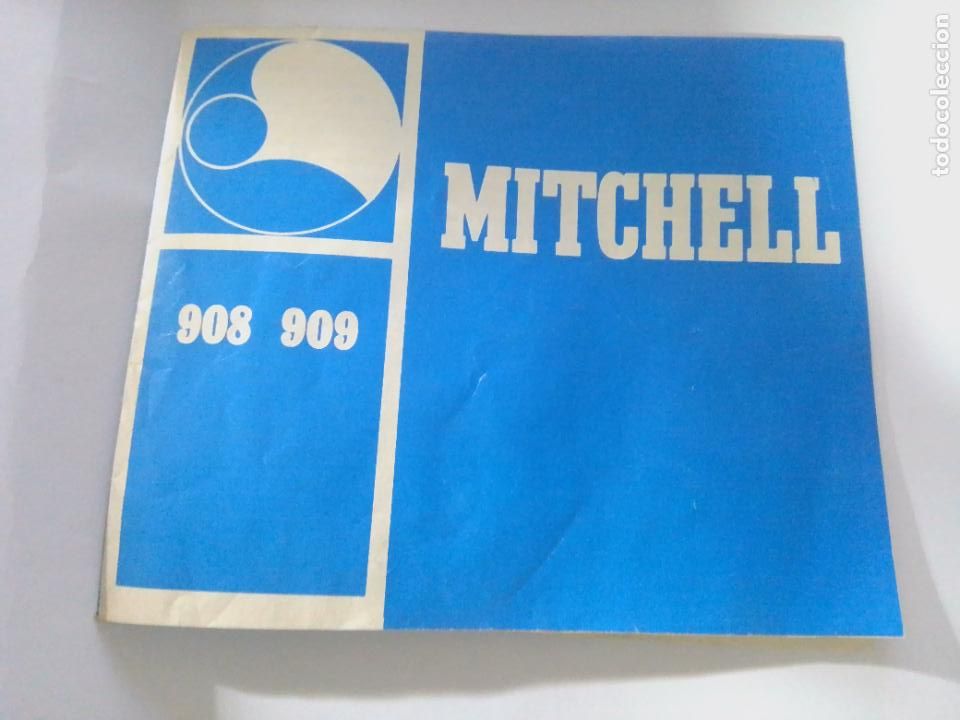 Coleccionismo deportivo: Mitchell 908-909- Libro de Instruciones y uso- En Frances - Foto 1