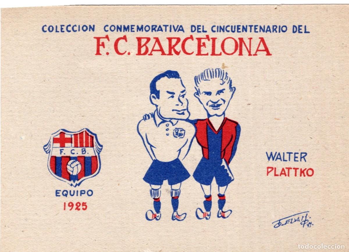 Coleccionismo deportivo: F.C. BARCELONA. EQUIPO 1925. WALTER Y PLATTKO - Foto 1
