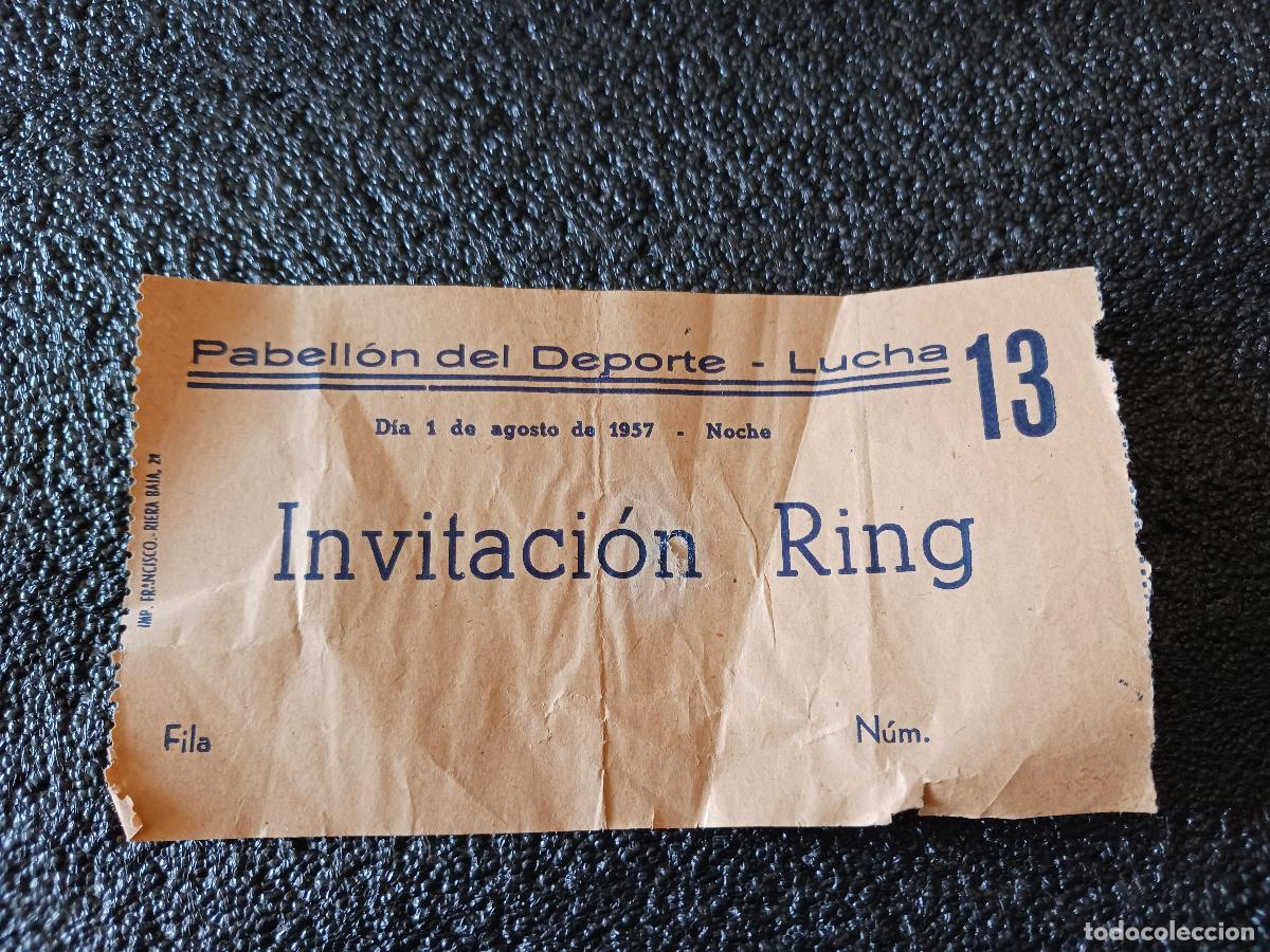 Coleccionismo deportivo: entrada invitacion ring, pabellon de deporte, lucha 1957 - Foto 1