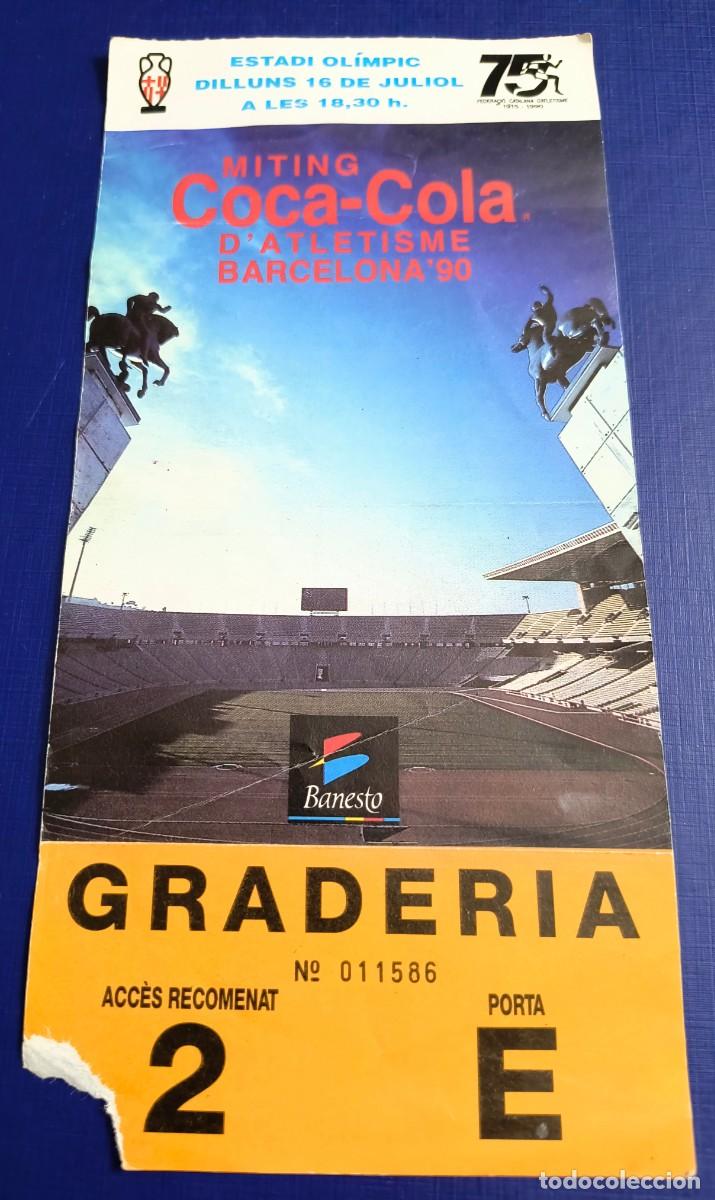 Coleccionismo deportivo: ENTRADA MITIN DATLETISME BARCELONA 90 / COCA COLA - Foto 1