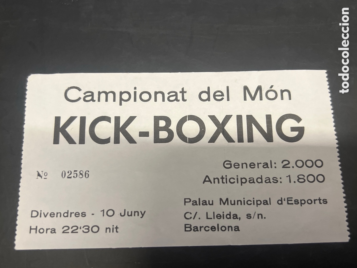 Coleccionismo deportivo: T1/E2/239/114. ENTRADA CAMPIONAT DE L MON - KICK-BOXING - Foto 1