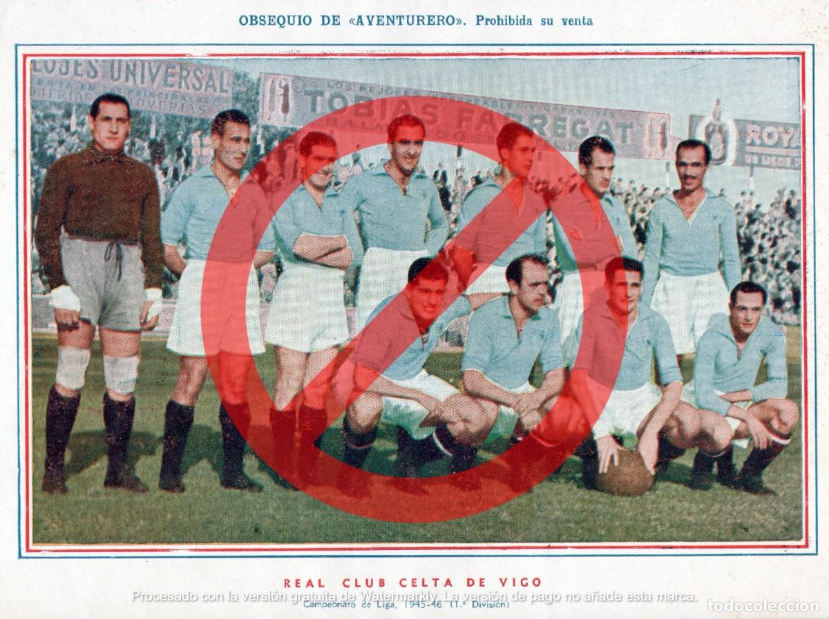Coleccionismo deportivo: L&Aacute;MINA CELTA DE VIGO 1945/46 OBSEQUIO DE AVENTURERO - Foto 1