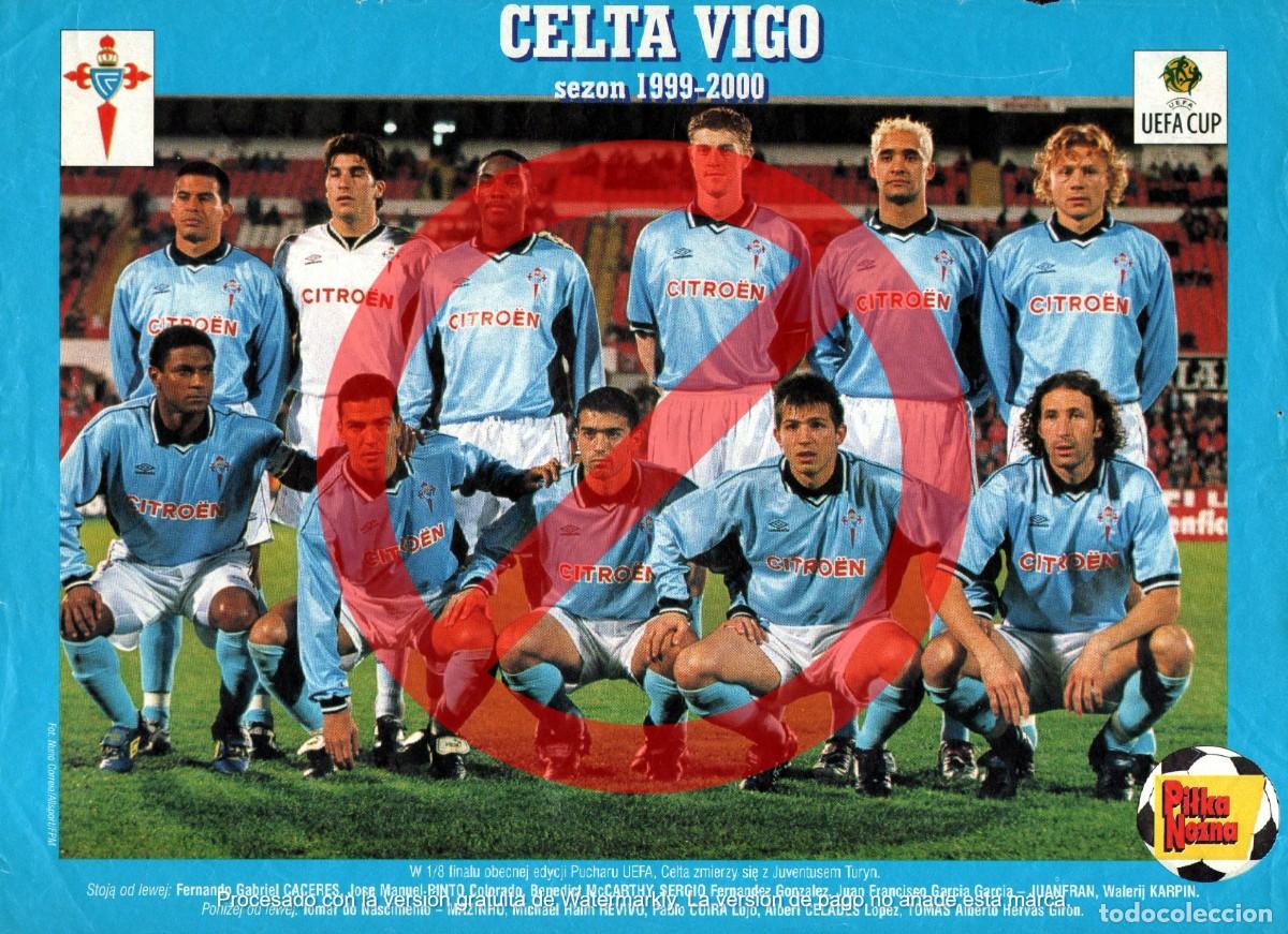 Coleccionismo deportivo: L&Aacute;MINA P&Oacute;STER CELTA DE VIGO 1999/00 - Foto 1