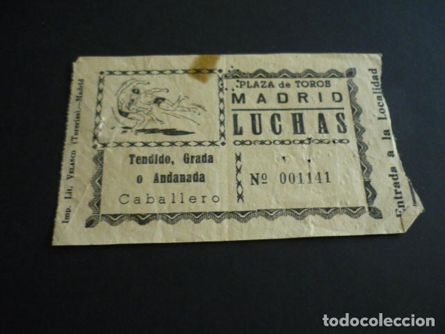 Coleccionismo deportivo: ENTRADA LUCHAS PLAZA DE TOROS DE MADRID - Foto 1