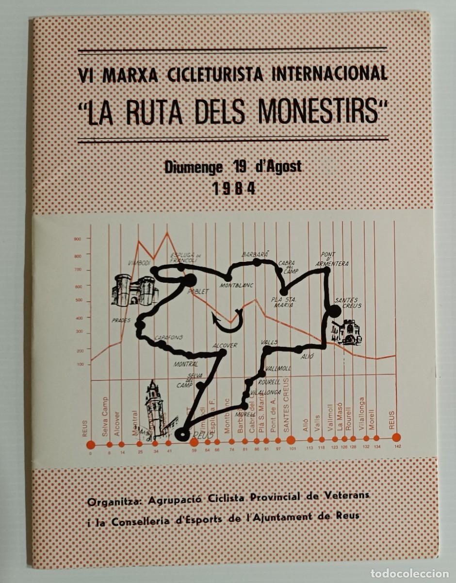 Coleccionismo deportivo: PROGRAMA VI MARXA CICLETURISTA INTERNACIONAL &rdquo;LA RUTA DELS MONESTIRS&rdquo; REUS 1984 - Foto 1