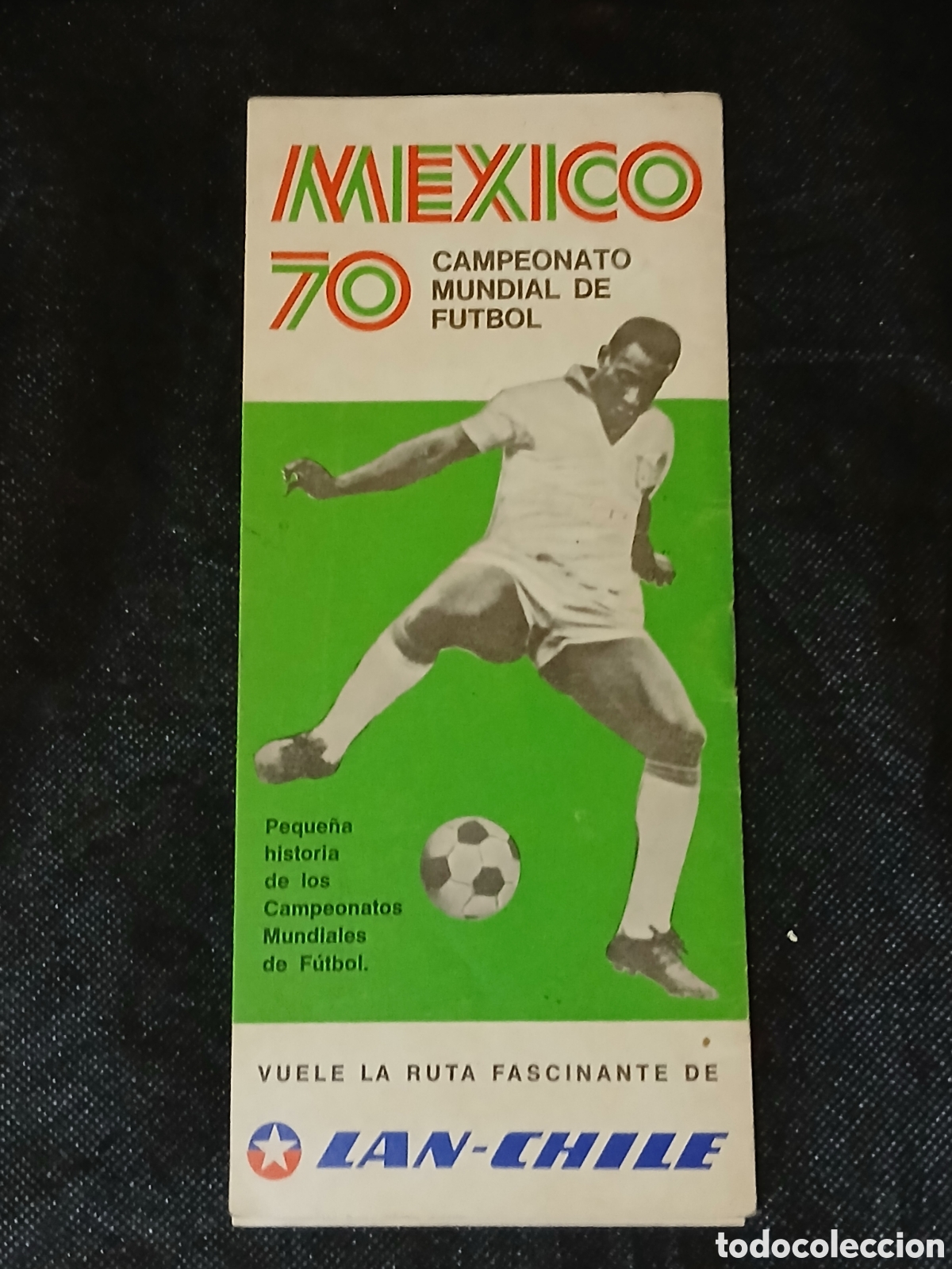 Coleccionismo deportivo: Programa oficial del Mundial de M&eacute;xico 1970 con Pel&eacute; en la portada. LAN CHILE - Foto 15