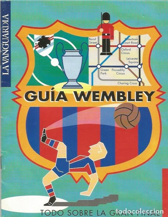 Coleccionismo deportivo: GUIA DE WEMBLEY 1992 TODO SOBRE LA GRAN FINAL - LA VANGUARDIA - Foto 1