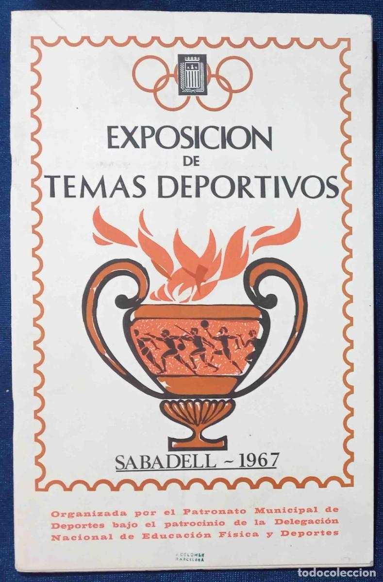Coleccionismo deportivo: EXPOSICI&Oacute;N DE TEMAS DEPORTIVOS. SABADELL, 1967. - Foto 1