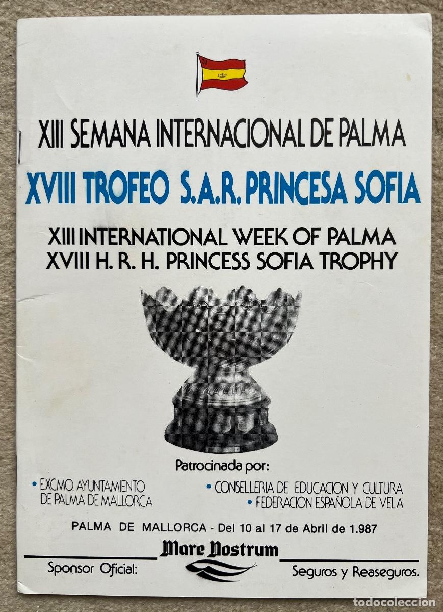 Coleccionismo deportivo: Programa XIII Semana Internacional de Palma (Mallorca) Trofeo Princesa Sof&iacute;a (Vela - yachts) 1987 - Foto 1