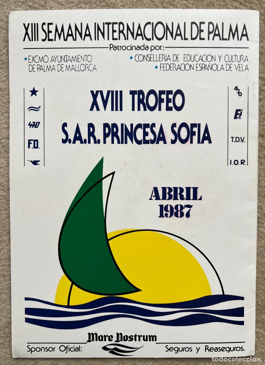 Coleccionismo deportivo: Programa XIII Semana Internacional de Palma (Mallorca) Trofeo Princesa Sof&iacute;a (Vela - yachts) 1987 - Foto 5
