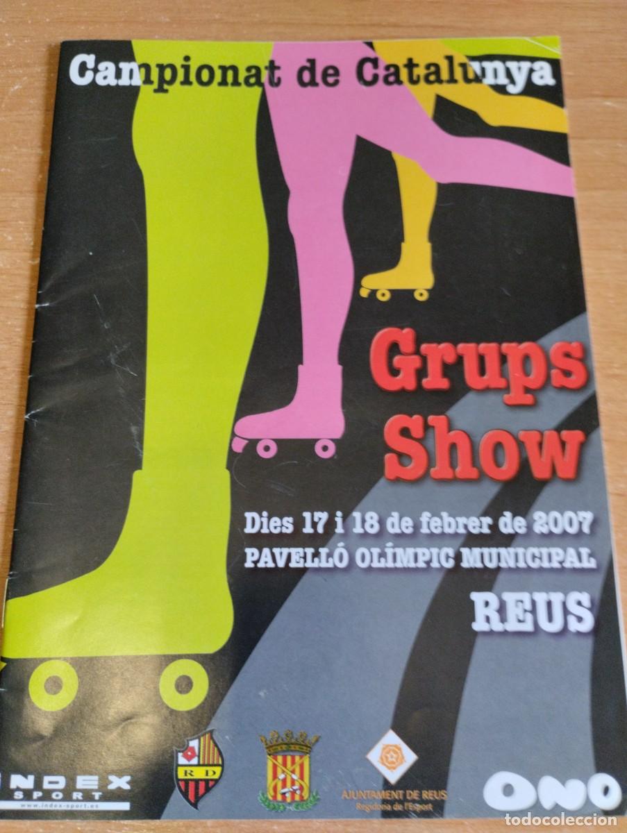Coleccionismo deportivo: Programa Campionat de Catalunya. Grups Show Patinatge art&iacute;stic 20007
