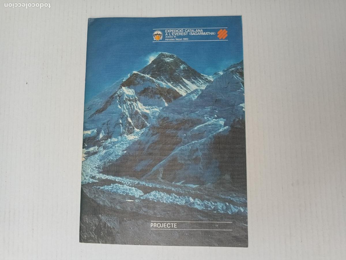Coleccionismo deportivo: EXPEDICIO CATALANA A LEVEREST 1982 PROJECTE. ORGANIZACI&Oacute;N MONTA&Ntilde;A