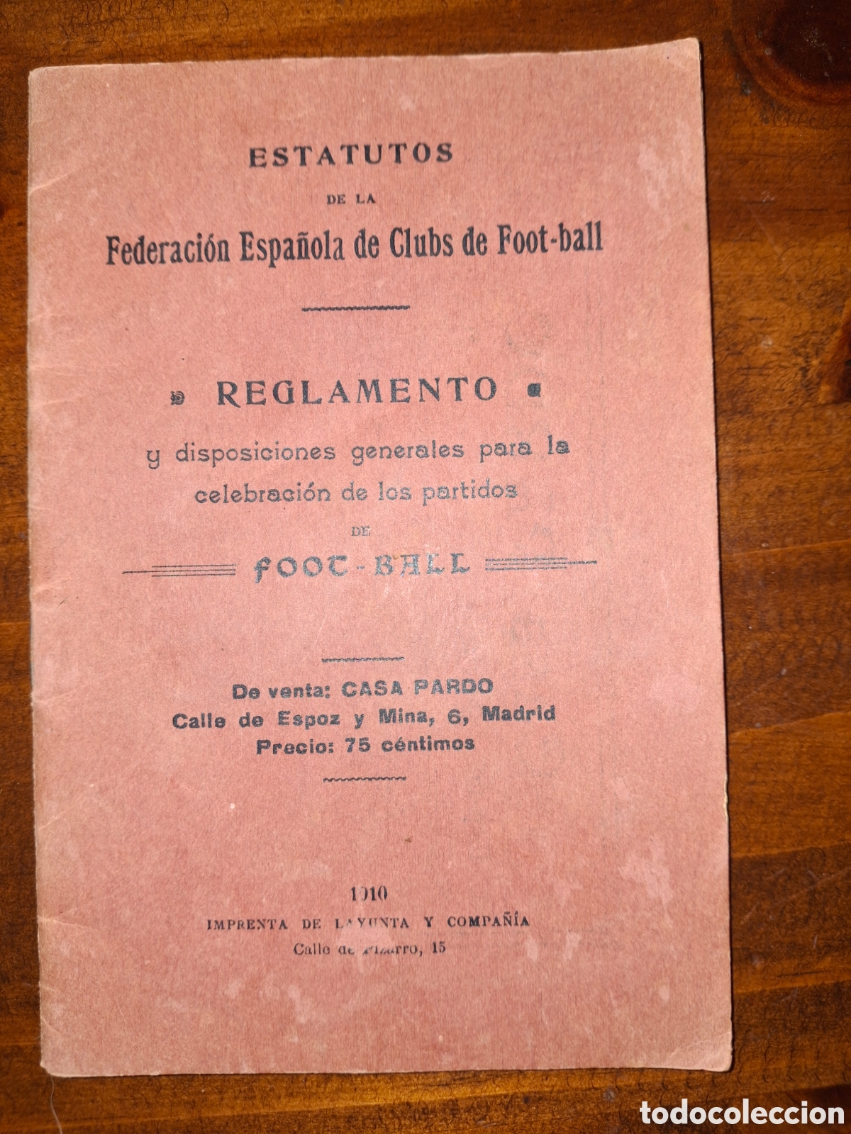 Coleccionismo deportivo: Estatutos foot-ball 1910