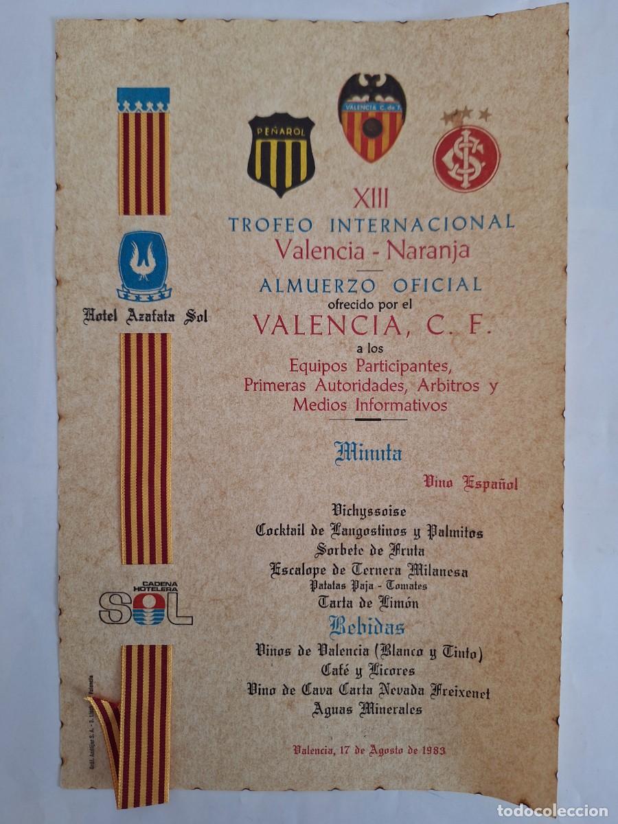 Coleccionismo deportivo: MINUTA CENA XIII TROFEO NARANJA VALENCIA CLUB FUTBOL PE&Ntilde;AROL SPORT CLUB PORTO ALEGRE A&Ntilde;O 1983 RV