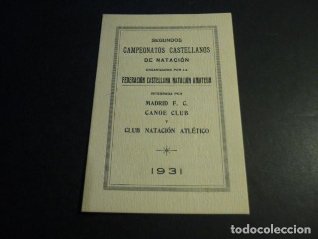 Coleccionismo deportivo: PROGRAMA CAMPEONATOS CASTELLANOS DE NATACION MADRID F.C. Y CANOE CLUB 1931 CLUB NATACION ATLETICO