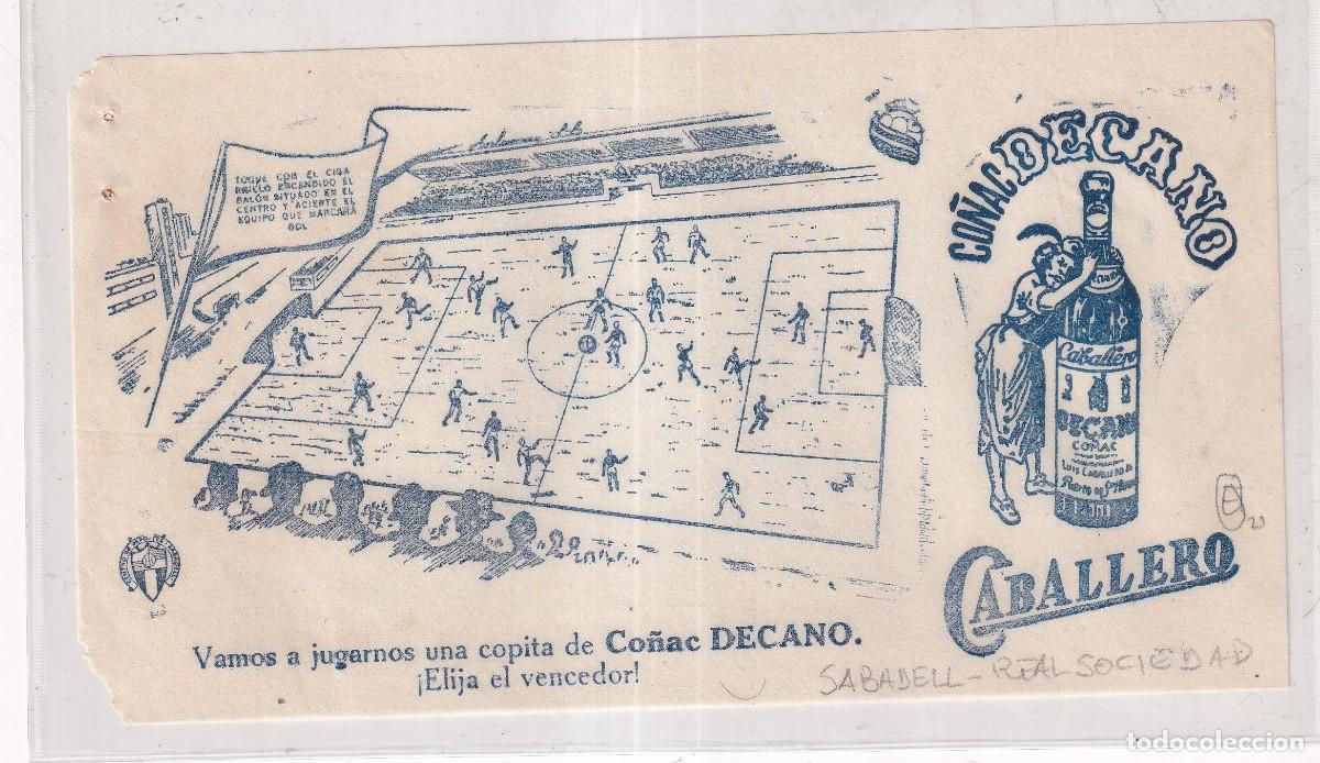 Coleccionismo deportivo: Publicidad equipos futbol Sabadell, Real Sociedad. Co&ntilde;ac de Cano Caballero. Elija al vencedor.