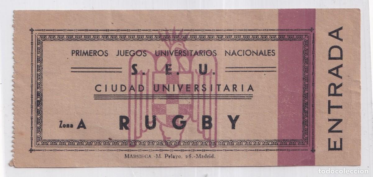 Coleccionismo deportivo: Entrada primero juegos universitarios nacionales. Ciudad Universitaria Rugby Entrada. SEU