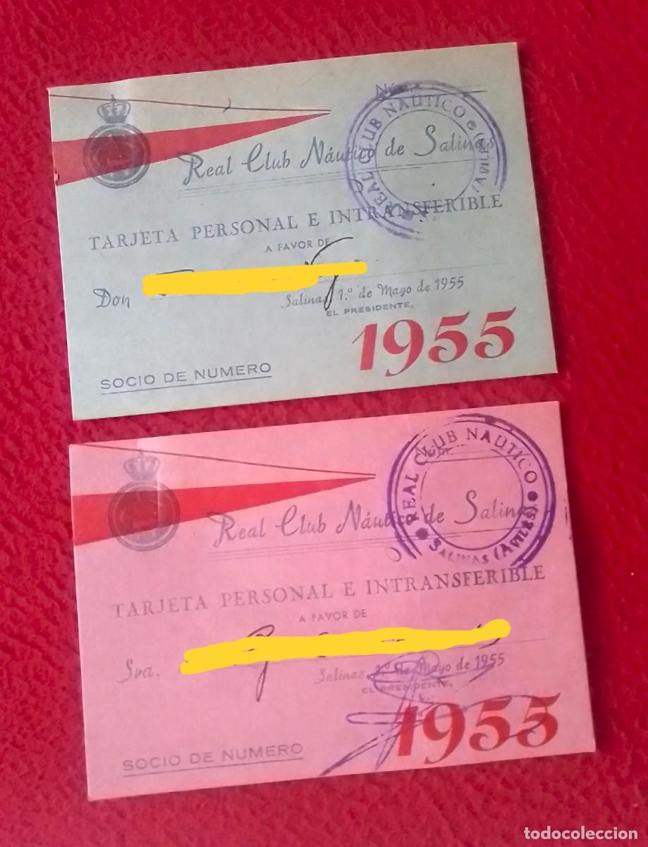 Coleccionismo deportivo: ANTIGUA COLECCI&Oacute;N DE DOS TARJETAS PERSONALES DEL REAL CLUB N&Aacute;UTICO DE SALINAS ASTURIAS, 1955 CARNETS