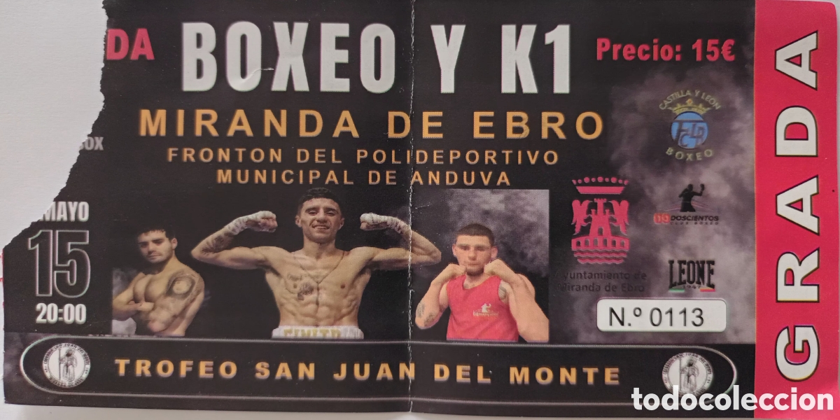 Coleccionismo deportivo: ENTRADA BOXEO Y K1. MIRANDA DE EBRO
