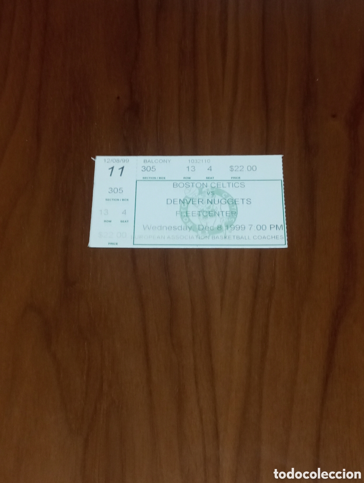 Coleccionismo deportivo: ENTRADA BOSTON CELTICS VS DENVER NUGGETS 1999