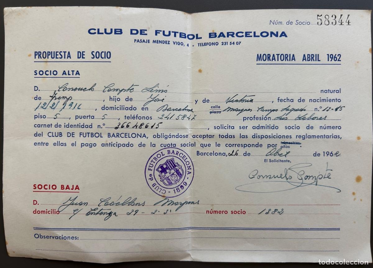 Coleccionismo deportivo: CLUB DE F&Uacute;TBOL BARCELONA &ndash; Propuesta de Socio (Moratoria Abril 1962) &ndash; Documento original con sello