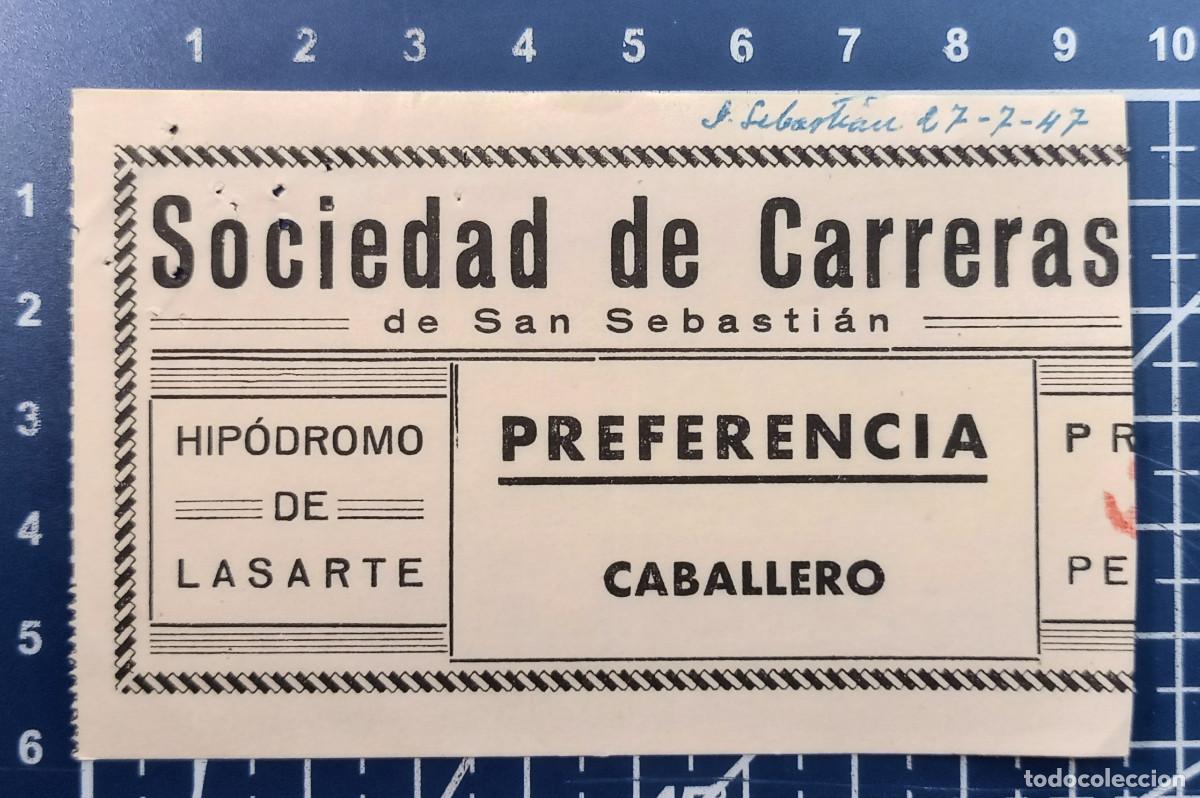 Coleccionismo deportivo: ENTRADA/TIQUET - SOCIEDAD DE CARRERAS DE SAN SEBASTIAN, HIP&Oacute;DROMO DE LASARTE - 1947