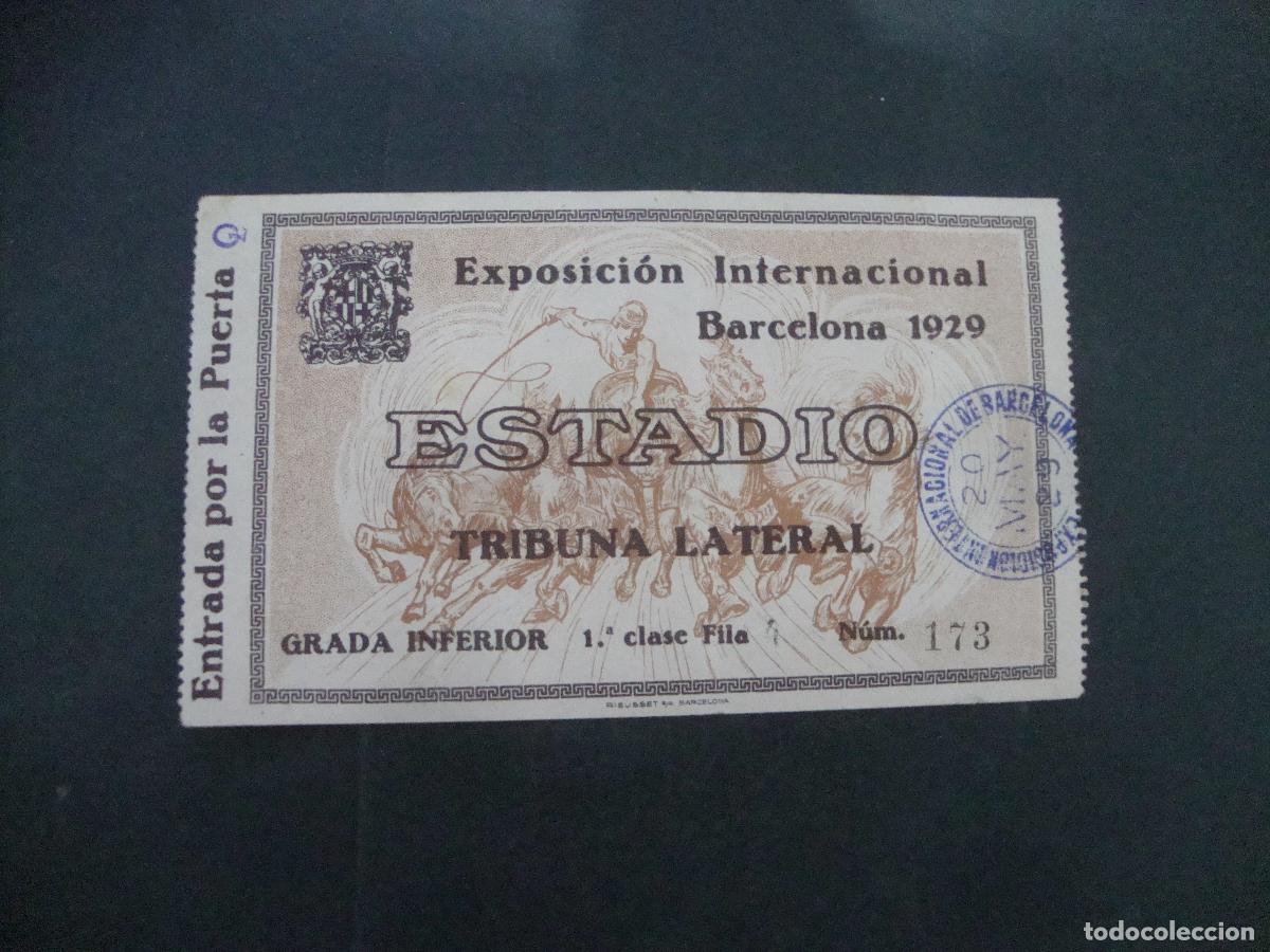 Coleccionismo deportivo: ENTRADA ORIGINAL INAGURACION ESTADIO OLIMPICO MONTJUIC 20 MAYO 1929 EXP. INTER. BARCELONA 1929