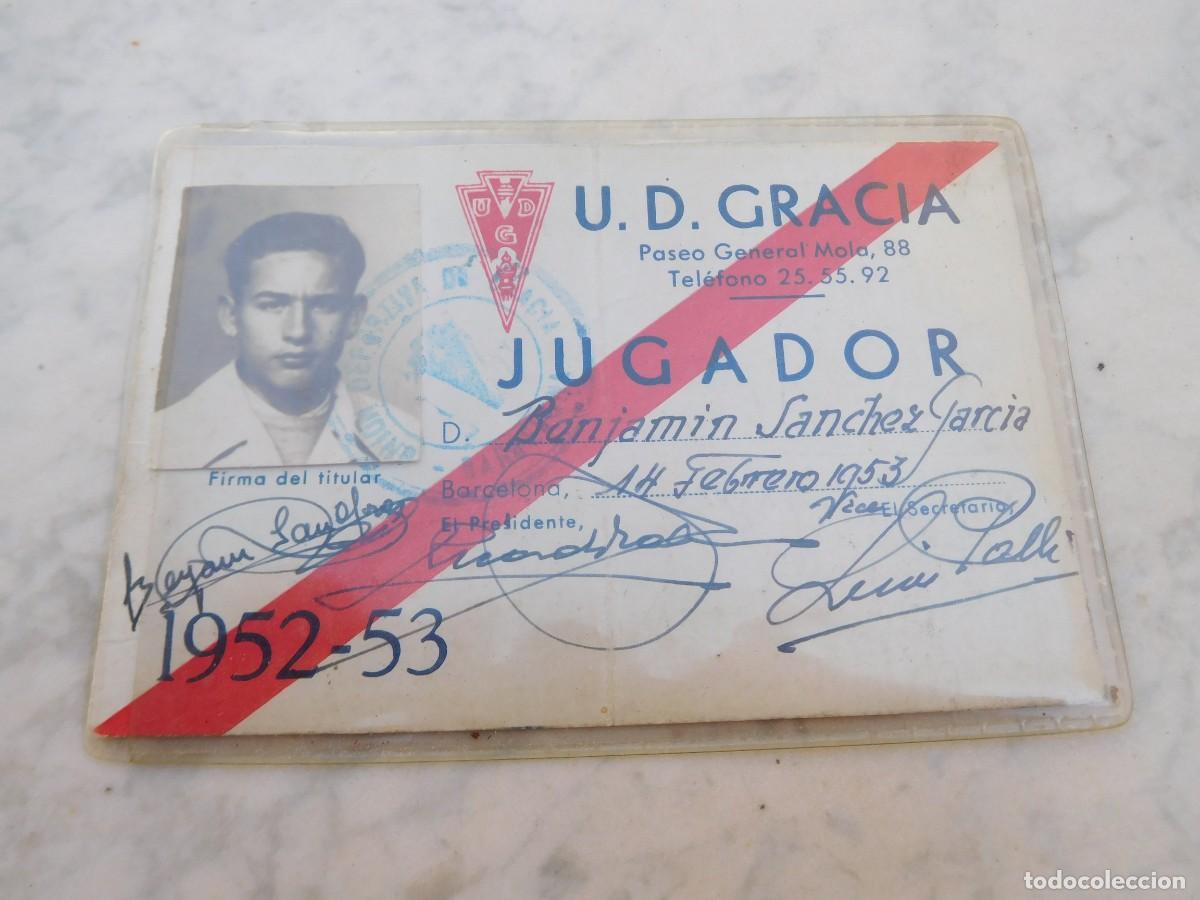 Coleccionismo deportivo: Credencial de jugador f&uacute;tbol Benjamin Sanchez Garcia 1953 U.D. Gracia Barcelona
