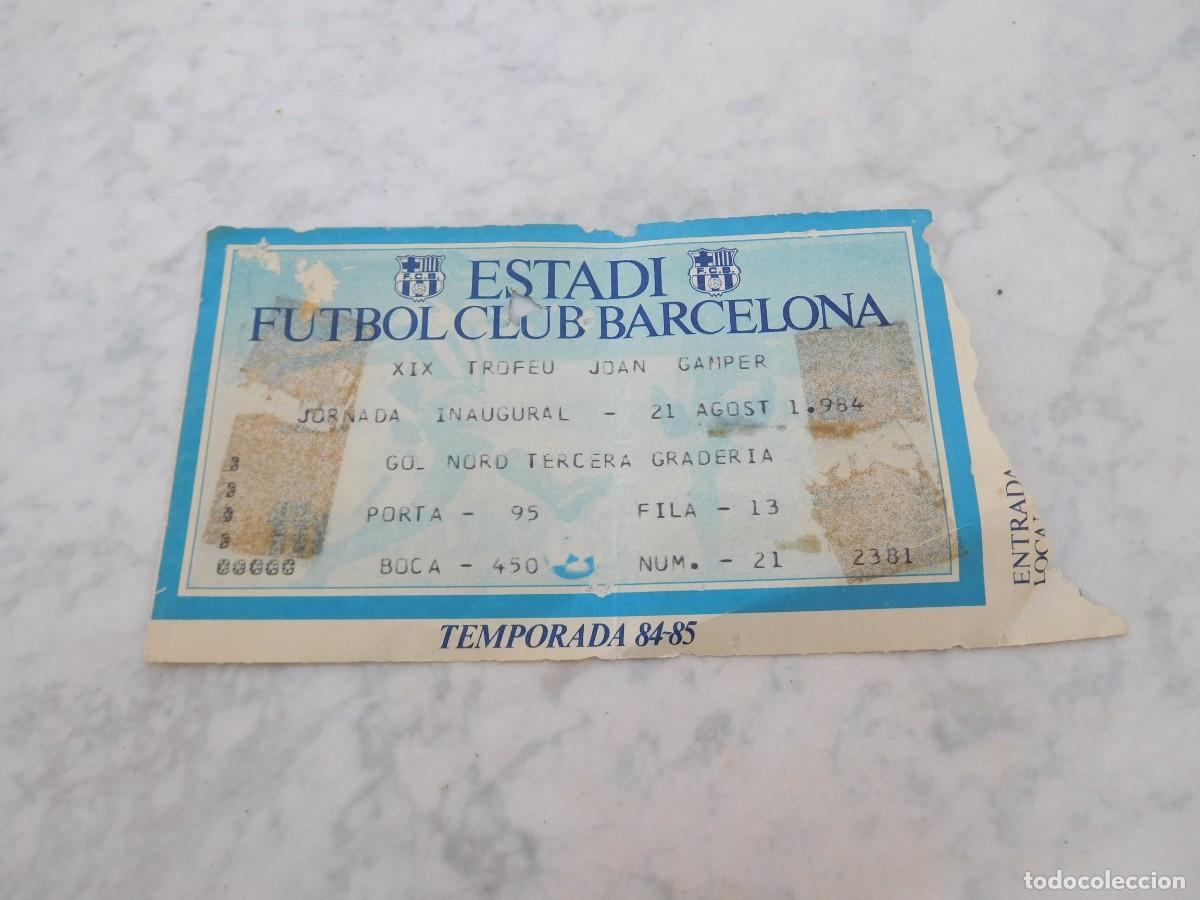 Coleccionismo deportivo: Entrada estadi F.C. Barcelona XIX trofeu Joan Gamper 21 Agost 1984 Bar&ccedil;a