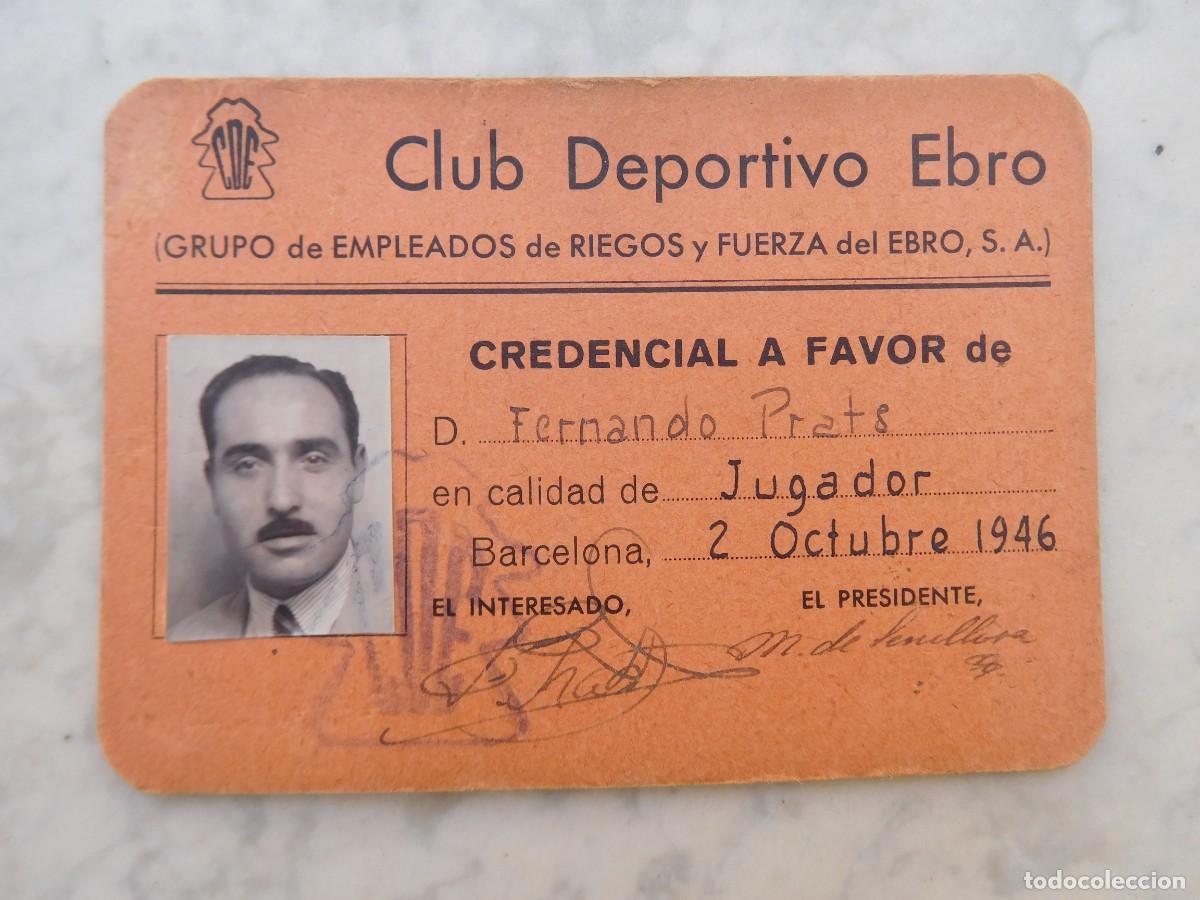 Coleccionismo deportivo: Credencial de jugador f&uacute;tbol Fernando Prats 1946 Club deportivo Ebro. Barrio Almozara Zaragoza