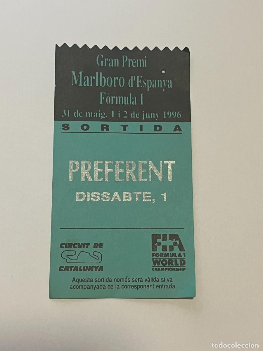 Collectionnisme sportif: ENTRADA AL CIRCUITO DE CATALUNYA G. P. MARLBORO D' ESPANYA 1996