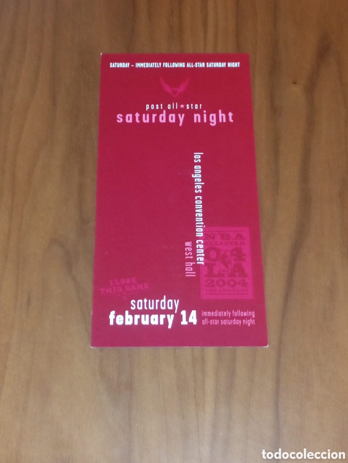 Coleccionismo deportivo: ENTRADA NBA ALL STAR LOS ANGELES 2004 SATURDAY NIGHT POST ALL STAR