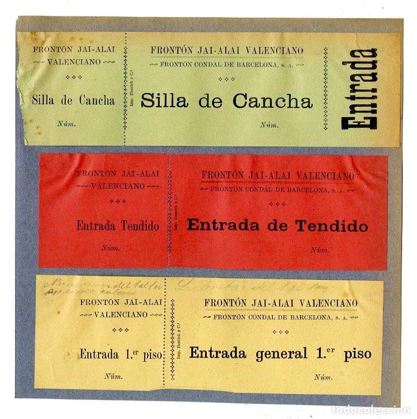 Coleccionismo deportivo: 3 Entradas Front&oacute;n Jai - Alai Valenciano, Frnt&oacute;n Codal Barcelona