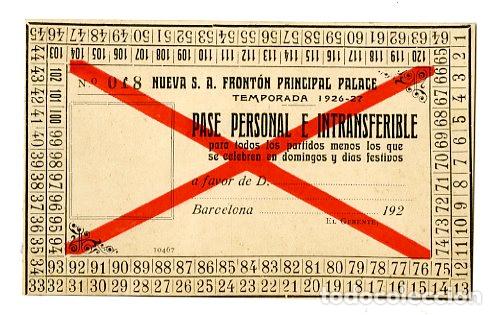 Coleccionismo deportivo: Entrada Front&oacute;n Principal Palace Temporada 1926 - 27