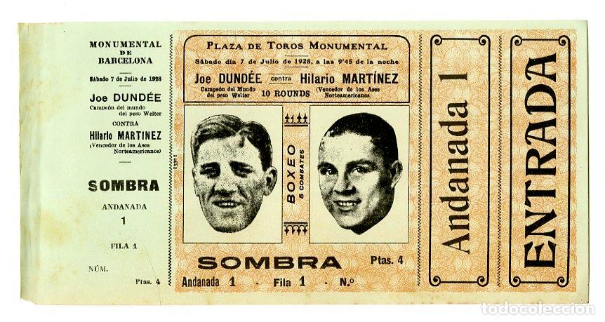 Coleccionismo deportivo: Entrada Boxeo Joe Dundee / Hilario Mart&iacute;nez 7 julio 1928 Sombra