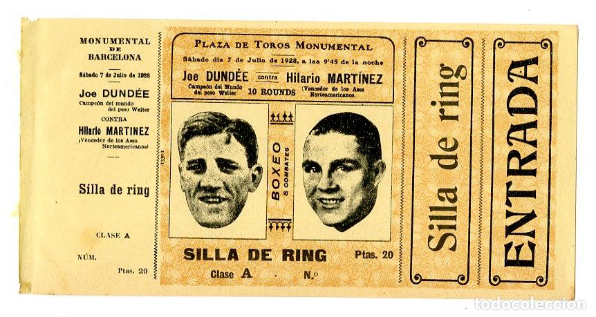 Coleccionismo deportivo: Entrada Boxeo Joe Dundee / Hilario Mart&iacute;nez 7 julio 1928 Silla de Ring