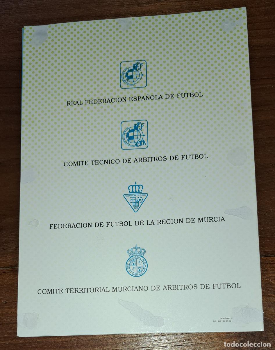 Coleccionismo deportivo: HOMENAJE AL &Aacute;RBITRO JOS&Eacute; FRANCISCO P&Eacute;REZ S&Aacute;NCHEZ - MURCIA, 4 DE JUNIO DE 1994 - Foto 5