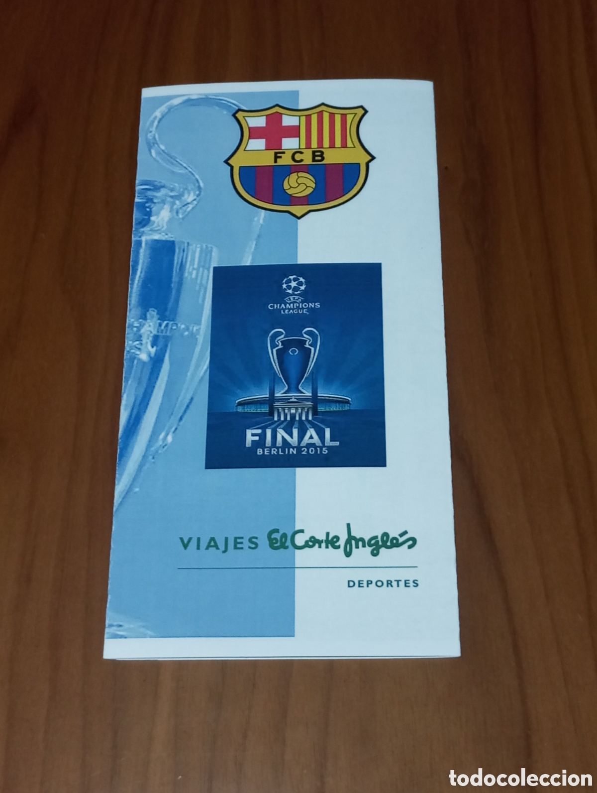 Coleccionismo deportivo: FOLLETO FINAL COPA DE EUROPA UEFA CHAMPIONS LEAGUE 2015 FC BARCELONA JUVENTUS VIAJE AFICIONADOS
