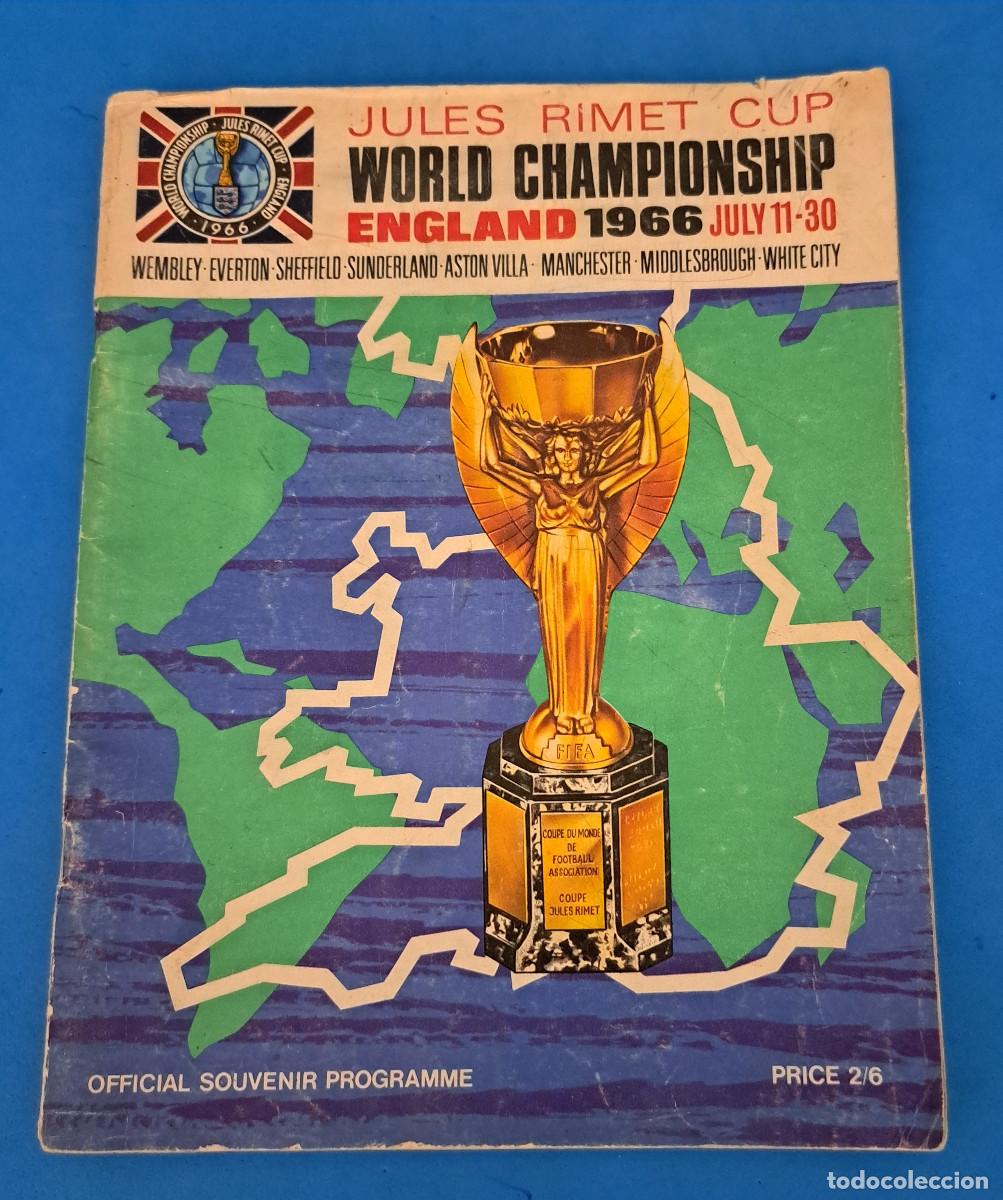Coleccionismo deportivo: JULES RIMET CUP - WORLD CHAMPIONSHIP - ENGLAND 1966 - OFFICIAL PROGRAMME - 72 P&Aacute;GINAS