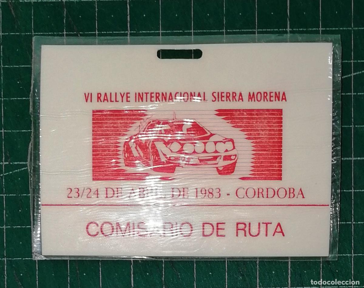 Coleccionismo deportivo: ACREDITACI&Oacute;N IDENTIFICACI&Oacute;N. COMISARIO RUTA VII RALLYE INTERNACIONAL SIERRA MORENA. 23-24 abril 1983