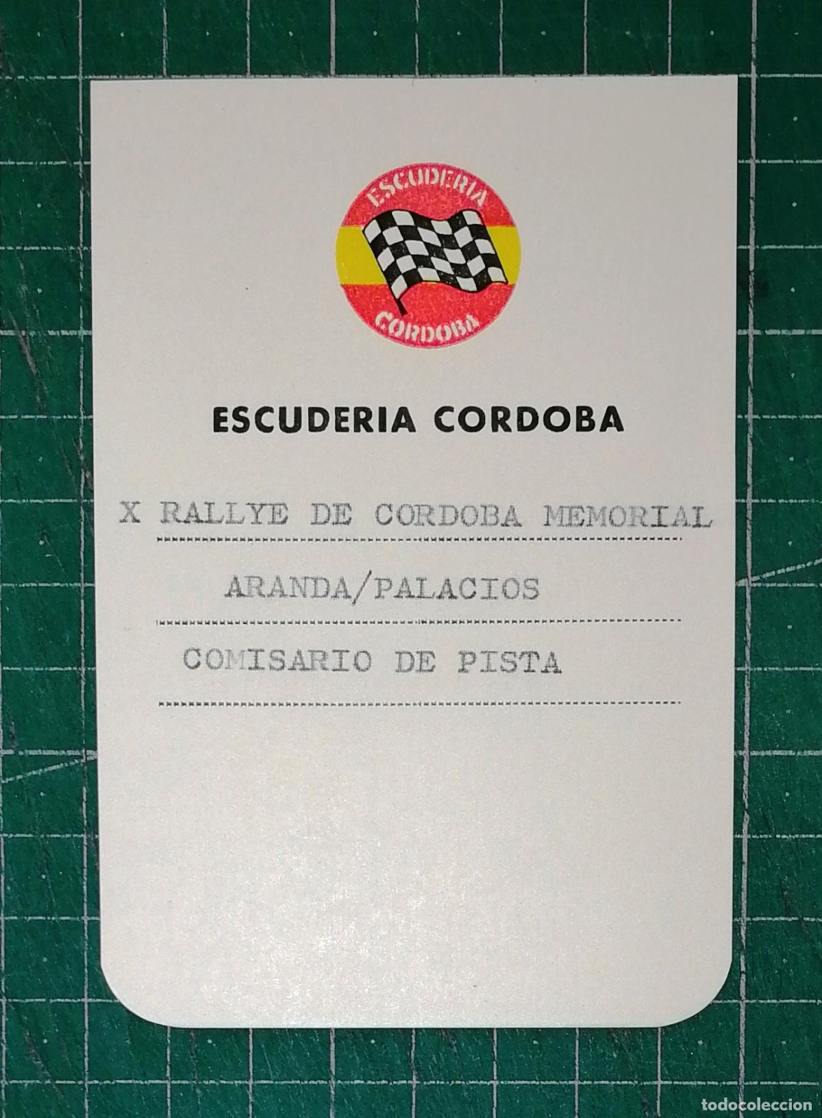 Coleccionismo deportivo: ACREDITACI&Oacute;N, IDENTIFICACI&Oacute;N. X RALLYE DE C&Oacute;RDOBA MEMORIAL ARANDA-PALACIOS. COMISARIO PISTA [1985]