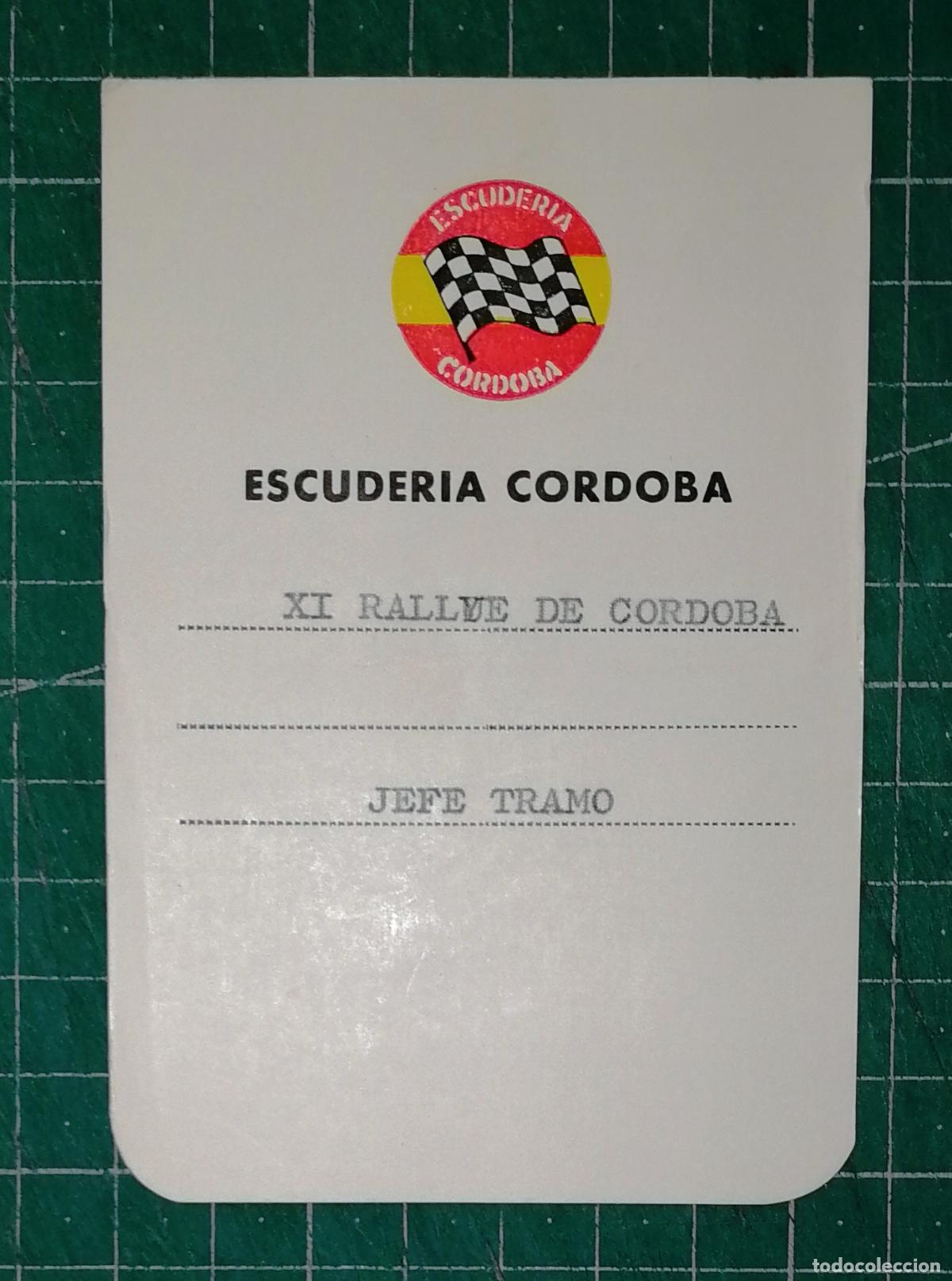 Coleccionismo deportivo: ACREDITACI&Oacute;N, IDENTIFICACI&Oacute;N. XI RALLYE DE C&Oacute;RDOBA. JEFE DE TRAMO [1986] / Escuder&iacute;a C&oacute;rdoba