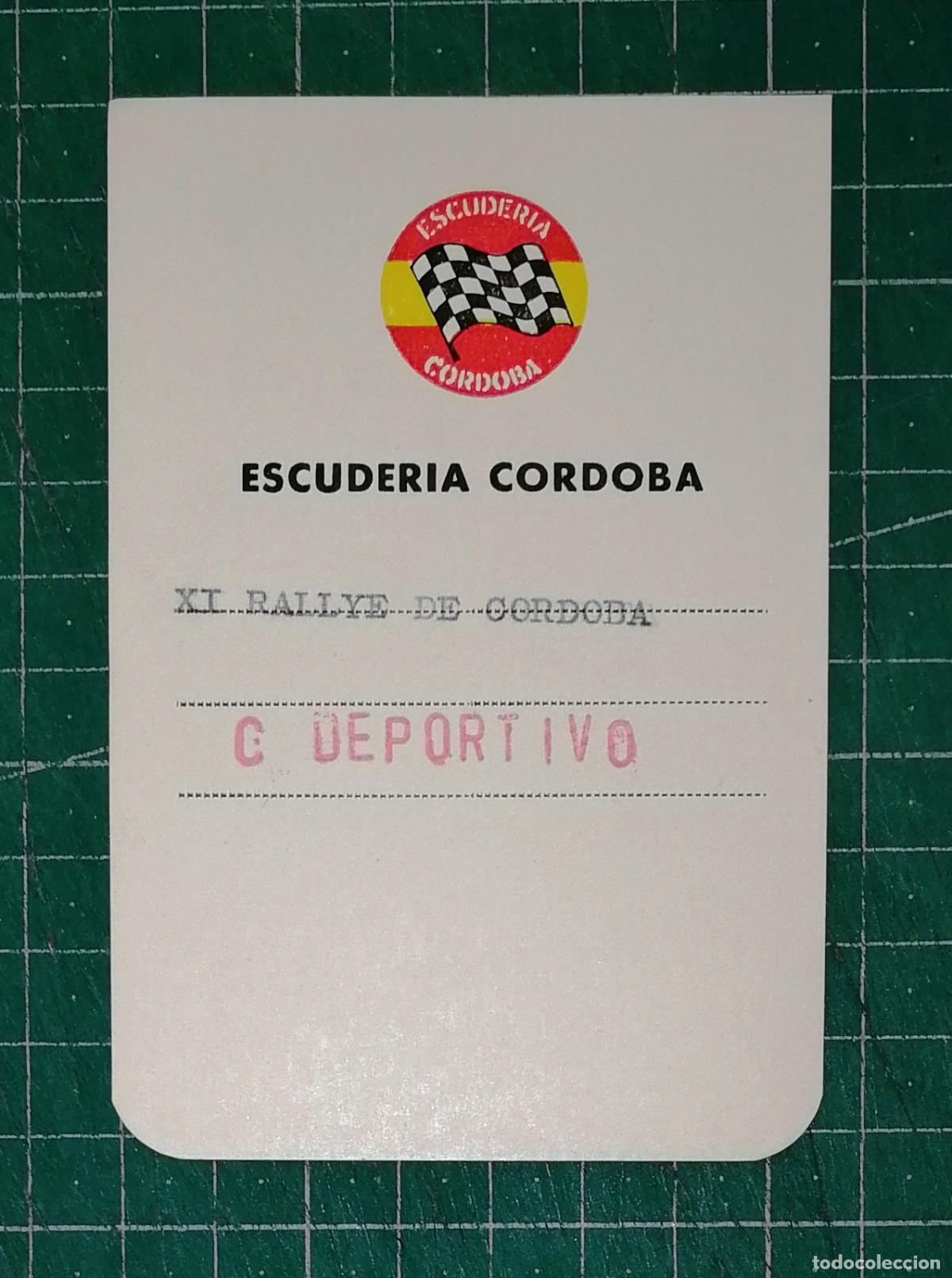 Coleccionismo deportivo: ACREDITACI&Oacute;N, IDENTIFICACI&Oacute;N. XI RALLYE DE C&Oacute;RDOBA. C DEPORTIVO [1986] / Escuder&iacute;a C&oacute;rdoba