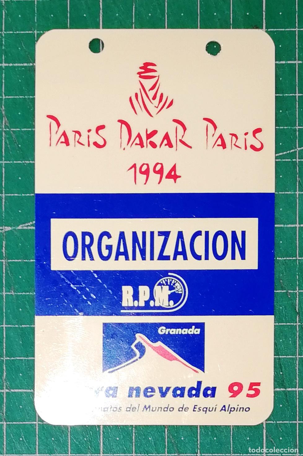 Coleccionismo deportivo: ACREDITACI&Oacute;N, IDENTIFICACI&Oacute;N. ORGANIZACI&Oacute;N. PAR&Iacute;S DAKAR PAR&Iacute;S 1994. SIERRA NEVADA 95 / R.P.M.