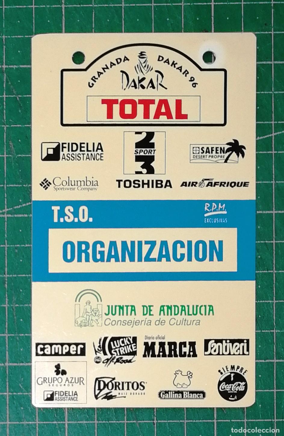 Coleccionismo deportivo: ACREDITACI&Oacute;N, IDENTIFICACI&Oacute;N. ORGANIZACI&Oacute;N. GRANADA DAKAR 96. TOTAL / R.P.M. ; T.S.O.