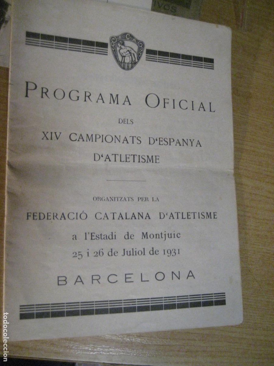 Coleccionismo deportivo: Programa Oficial dels Campionats d'Espanya d'Atletisme . Federaci&oacute; Catalana . Estadi Montjuich 1931