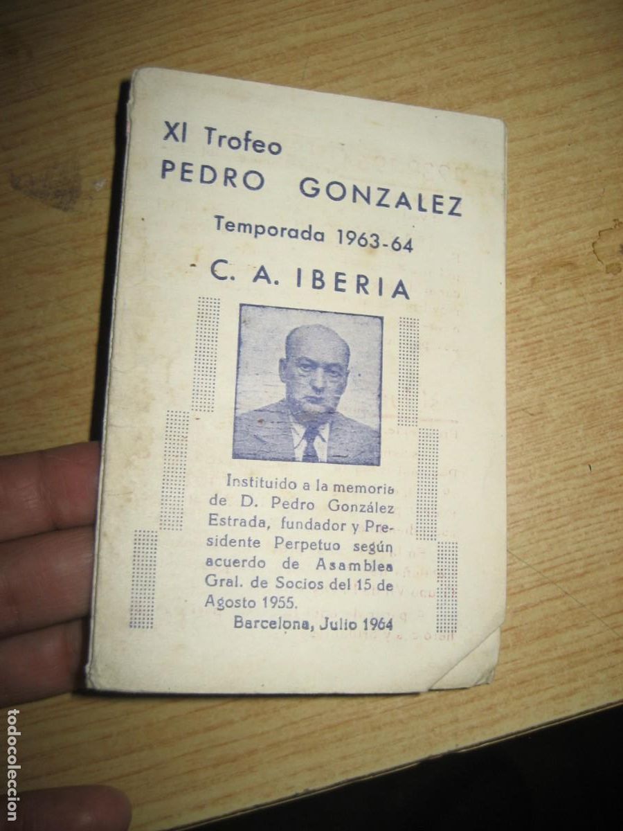 Coleccionismo deportivo: XI Trofeo Pedro Gonzalez Club Atletico Iberia . futbol Barcelona temporada 1963 - 64