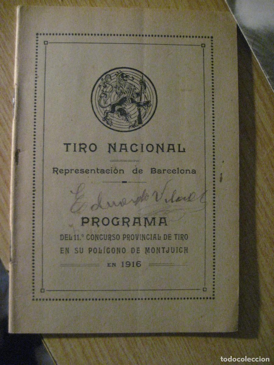 Coleccionismo deportivo: Programa Tiro Nacional . Concurso provincial Barcelona a&ntilde;o 1916