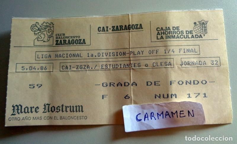 Coleccionismo deportivo: ENTRADA TICKET CLUB BALONCESTO ZARAGOZA CAI. PLAY OFF 1/4 FINAL LIGA 85/86 CAI - ESTUDIANTES o CLESA